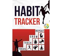 My Habit Tracker: Undated 6-Month Daily Tracker Journal - Skills Focused Journal - Self Mastery - Goal/Guided Journal for Men & Women - Inspirational Journal