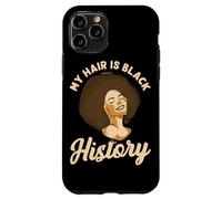 My Hair Is Black History Design para Mujeres Negras Carcasa para iPhone 11 Pro
