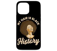 My Hair Is Black History Design para Mujeres Negras Carcasa para iPhone 13 Pro MAX