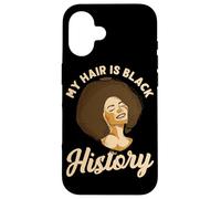 My Hair Is Black History Design para Mujeres Negras Carcasa para iPhone 16