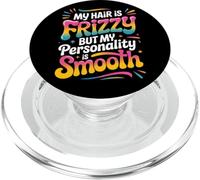 MY Hair IS Frizzy BUT MY Personality IS Smooth Retro Style PopSockets PopGrip para MagSafe