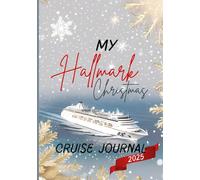 My Hallmark Cruise Journal 2025