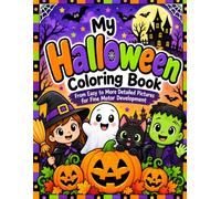 My Halloween Coloring Book: A Halloween coloring adventure that grows with your child!