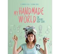 My handmade world: Sew treasures from scraps