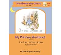 My Handwriting Workbook featuring The Tale of Peter Rabbit (HandWrite the Classics)