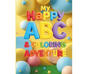 My Happy ABC Tracing & Coloring Adventure