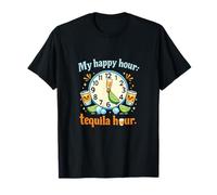 My Happy Hour Tequila Hour - Reloj de Fiesta Camiseta