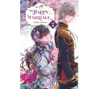 My happy marriage - Roman - Tome 2 (LyR)