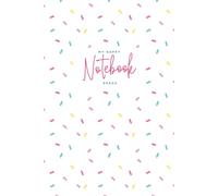 My Happy Notebook Space: Cute Minimal Pastel Confetti: 6x9 Simple Aesthetic Journal for Girls & Teens | 160 Pages Composition Book for Daily Notes