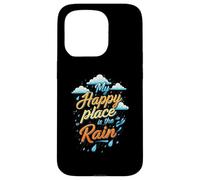 My Happy Place is the Rain - Rainy Day Lover Carcasa para iPhone 15 Pro