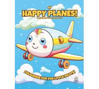 My Happy Planes!: Colouring Book For Kids Ages 4-8 (Magic Colouring Books Collection)