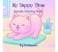 My Happy Time: Animal Coloring Book