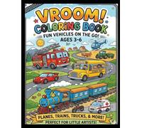 My Happy Vehicles! Coloring Book for Kids: Fun Cars, Trucks, Planes, and Trains for Toddlers and Preschoolers Ages 3-6
