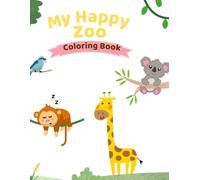 “My Happy Zoo Coloring Book”