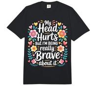 My Head Hurts But I'm Being Really Brave About It - Comfort Colors Adult Heavyweight T-Shirt