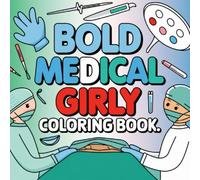 My Health Heroes: A Nurse, Doctor & Hospital Coloring Book for Adults and Children with 100 pages.: Color your way to health and happiness with medical professionals and hospital scenes.