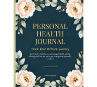 My Health Journal: a personal medical record