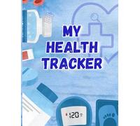 My Health Tracker: Medication, Blood Pressure, Water, Weight & Health Tracker. Designed for people with chronic illness.