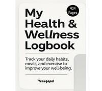 My Health & Wellness Logbook-8.5" x 11" , Pages:424: A Personal Companion for Tracking Appointments, Medications, Vital Signs, and More