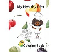 My Healthy Diet Coloring Book
