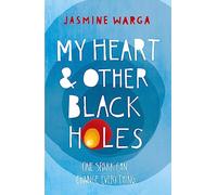 My Heart And Other Black Holes