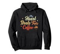 My Heart Beats For Coffee para Hombres y Mujeres Sudadera con Capucha