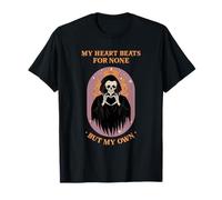 My Heart Beats For None But My Own (Loner) (Gráfico Divertido) Camiseta