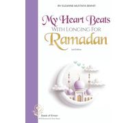 My heart Beats With Longing For Ramadan