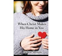 My Heart Is Christ's Home!: When Jesus Moves In: A Heart Transformed Room by Room