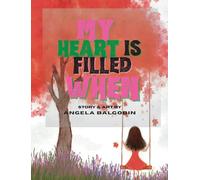 My Heart Is Filled When