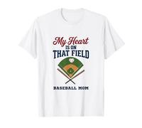 My Heart Is On That Field Baseball Mom Proud Game Camiseta