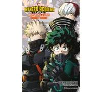 My Hero Academia: Misión Mundial De Heroes Anime Comic