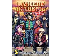My Hero Academia: School Briefs, Vol. 5: School Briefs, Vol. 5 : Underground Dungeon: Volume 5