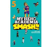 My Hero Academia: Smash!!, Vol. 5: Volume 5