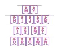 My Hijab is My Crown, decoración de fiesta de hiyab, guirnalda de takleef, pancarta de día de hiyab imprimible, banderines de día de takleef imprimibles, descarga de decoración de pared de fiesta de