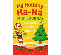 My Holiday Ha-Ha Mini Journal Christmas Jokes Inside! Ages 6-9