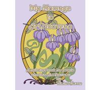 My Homage to Art Nouveau: A coloring book for people who enjoy the Art Nouveau style