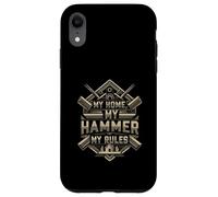 My Home My Hammer My Rules Carpenter Builder Design Carcasa para iPhone XR