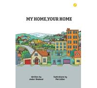 My Home, Your Home