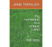 My Homeland is a Unique Land: THE DOG