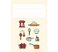 My Homemade Cookbook: Blank Recipe Journal to Create a Personalized Collection of Your Favorite Homemade Recipes