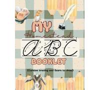 My Homestead ABC Booklet: Cursive tracing and learn to draw