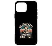 My Homework Ate My Free Time Luchas de los Estudiantes |- Carcasa para iPhone 16 Pro MAX