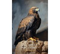 My Honor Was Loyalty: A WWII Novel of Loyalty and Loss