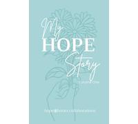 My Hope Story: Volume One
