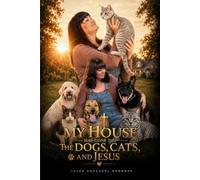 My House Has Gone to the Dogs, Cats, and Jesus