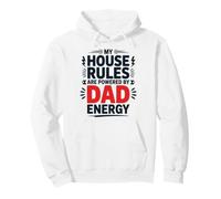 MY House Rules Dad Energy Sudadera con Capucha