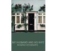 My Husband and his Wife