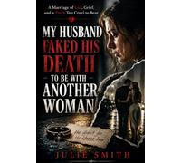 MY HUSBAND FAKED HIS DEATH TO BE WITH ANOTHER WOMAN: A Marriage of Lies, Grief, and a Truth Too Cruel to Bear