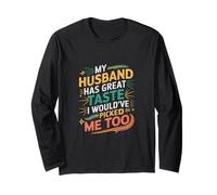 My Husband Has Great Taste I Would've Picked Me Too ---- Manga Larga